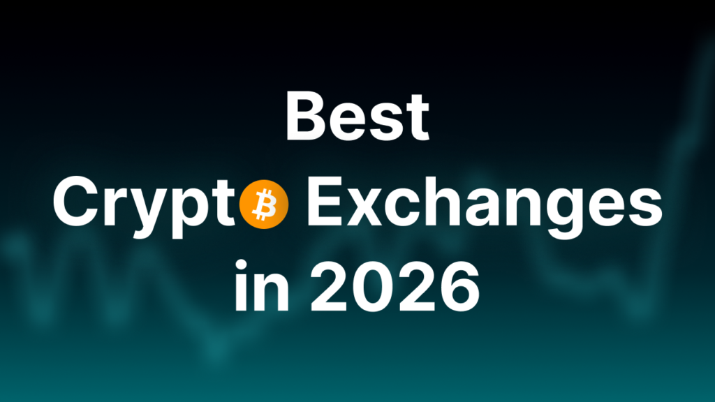 Top 10 Best Crypto Exchanges for Beginners and Experienced Traders in 2026