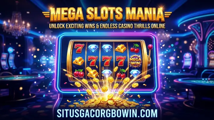 Mega Slots